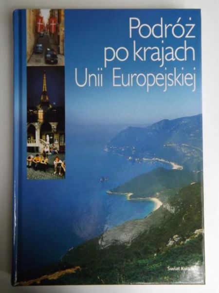 Podróż po krajach Unii Europejskiej