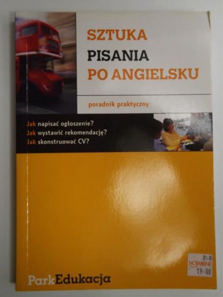 Sztuka pisania po angielsku. Poradnik praktyczny