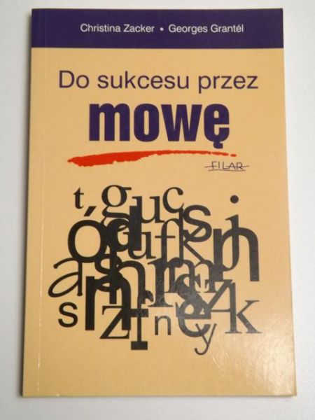 Do sukcesu przez mowę