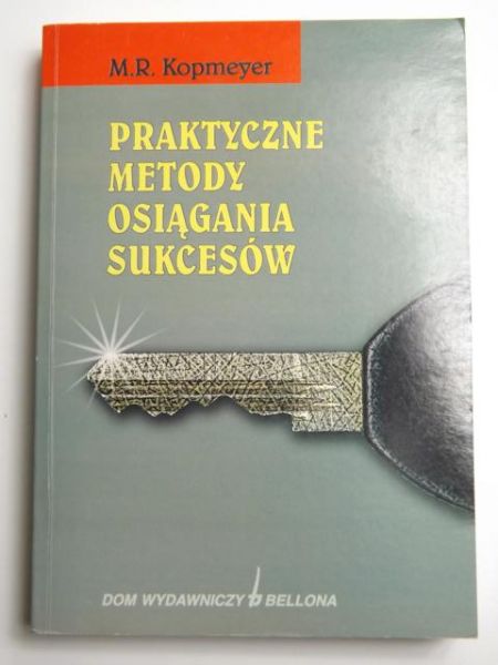Praktyczne metody osiągania sukcesów