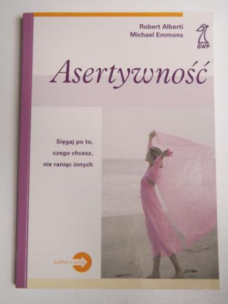 Alberti Robert - Asertywność