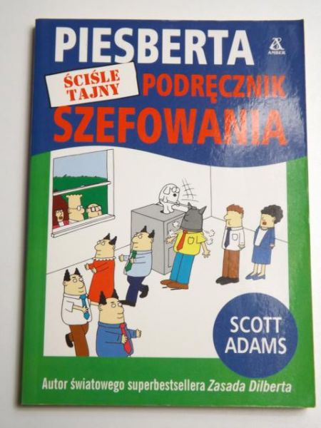 Adams Scott - Piesberta ściśle tajny podręcznik szefowania