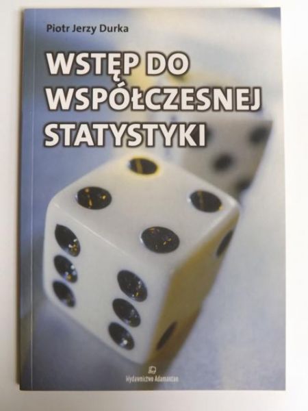 Durka Piotr Jerzy - Wstęp do współczesnej statystyki