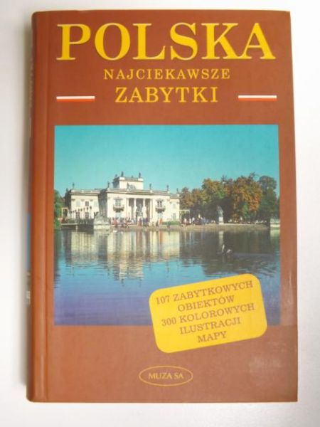 Polska. Najciekawsze zabytki