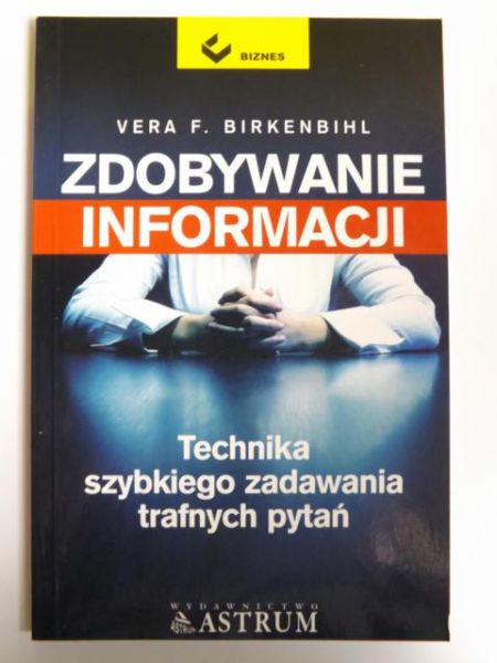 Birkenbihl Vera F. - Zdobywanie informacji