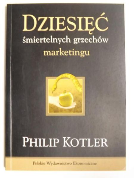 Dziesięć śmiertelnych grzechów marketingu