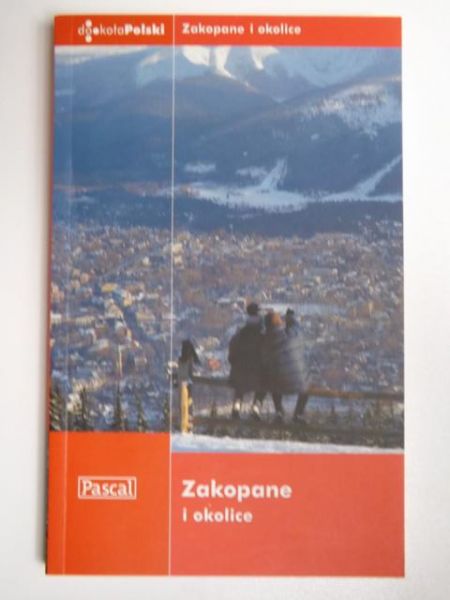Figiel Stanisław - Zakopane i okolice. Pascal