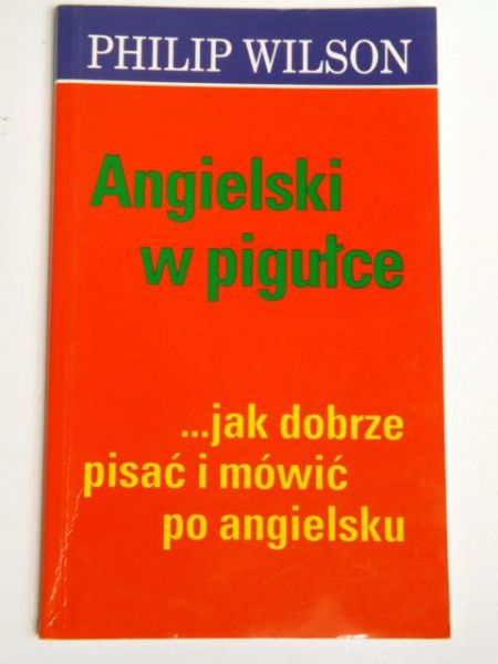 Bylina Maria (red.) - Angielski w pigułce