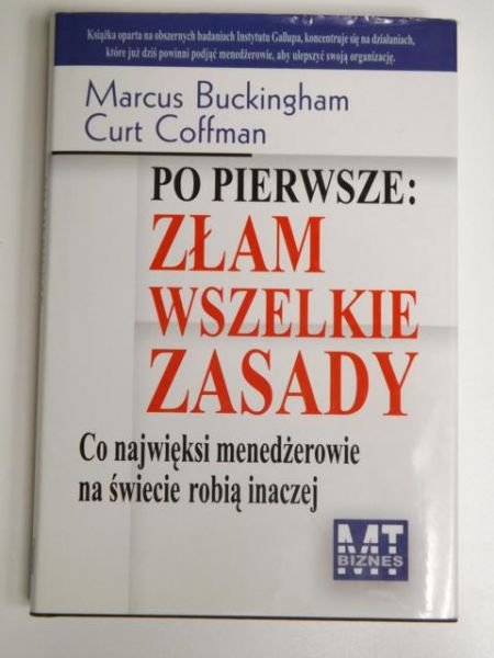 Po pierwsze: złam wszelkie zasady