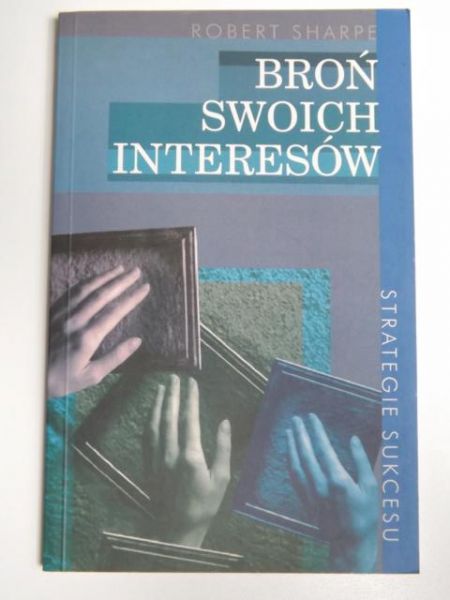 Broń swoich interesów