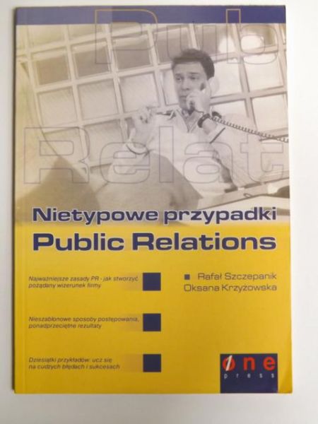 Nietypowe przypadki Public Relations