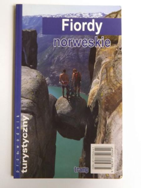 Fiordy norweskie. Przewodnik turystyczny