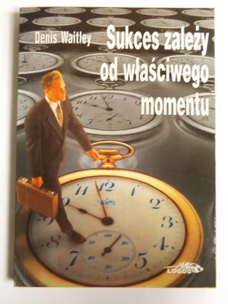 Sukces zależy od właściwego momentu