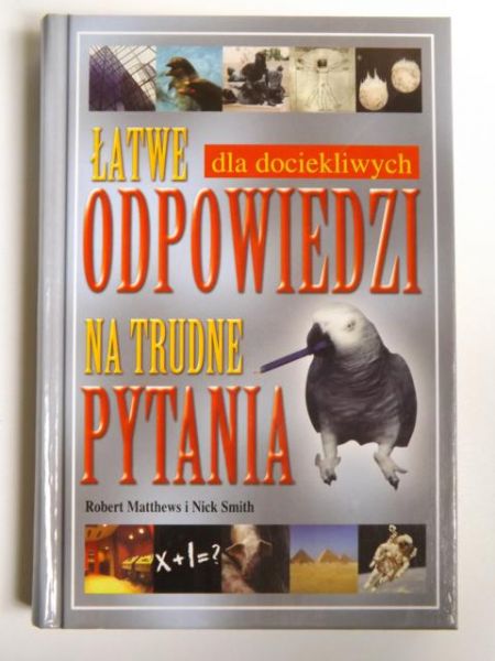 Łatwe odpowiedzi na trudne pytania
