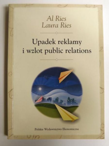 Upadek reklamy i wzlot public relations