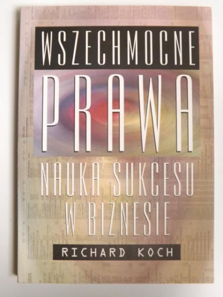 Wszechmocne prawa nauka sukcesu w biznesie