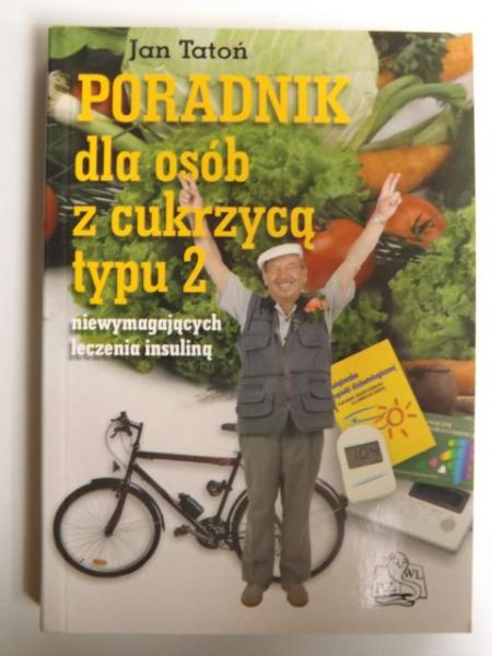 Poradnik dla osób z cukrzycą typu 2 niewymagających leczenia insuliną