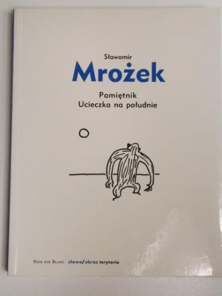 Pamiętnik; Ucieczka na południe