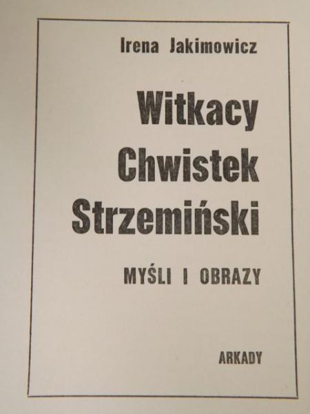 Witkacy, Chwistek, Strzemiński