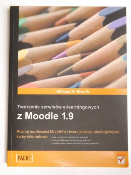 Tworzenie serwisów e-learningowych z Moodle 1.9