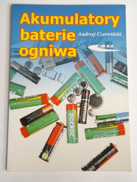 Akumulatory, baterie, ogniwa