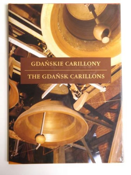 Gdańskie Carillony / The Gdańsk Carillons + CD
