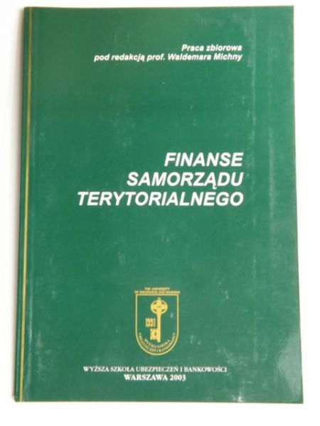 Michna Waldemar (red.) - Finanse samorządu terytorialnego