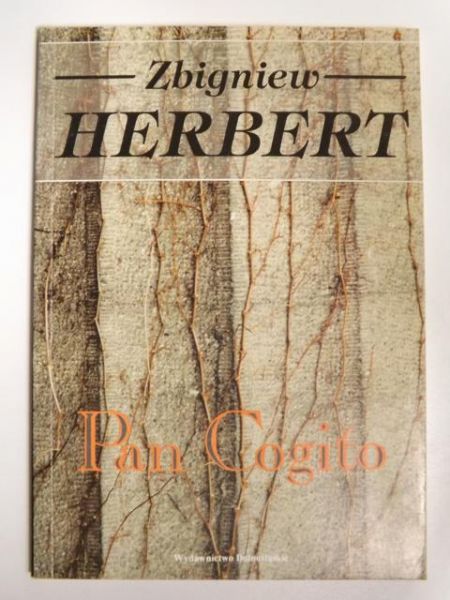 Herbert Zbigniew - Pan Cogito