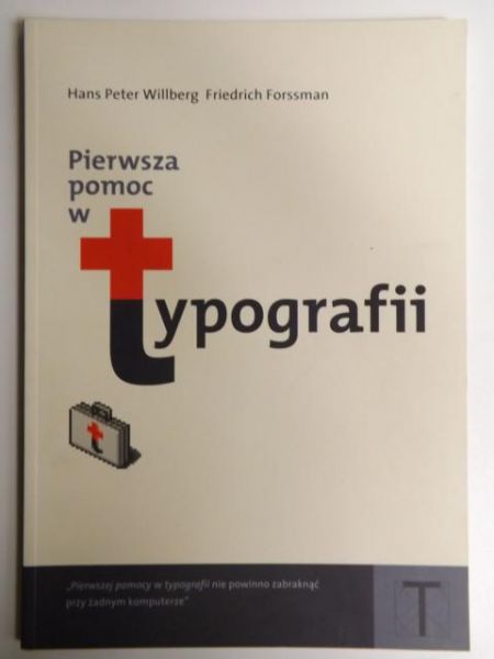 Willberg Hans Peter,   - Pierwsza pomoc w typografii