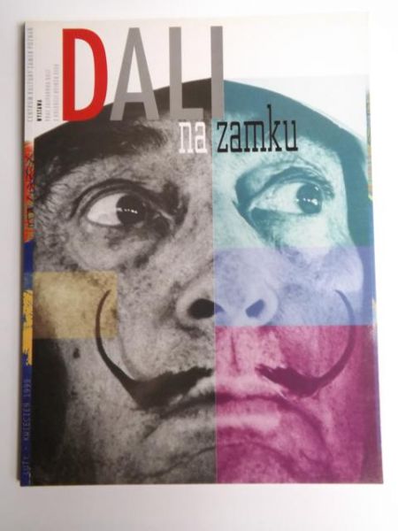 Dali na zamku. Katalog z wystawy w Centrum Kultury Zamek Poznań