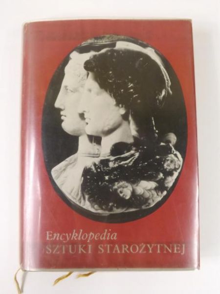 Michałowski Kazimierz (red.) - Encyklopedia sztuki starożytnej