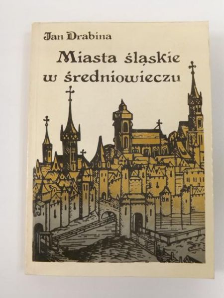 Miasta śląskie w średniowieczu