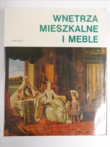 Wnętrza mieszkalne i meble