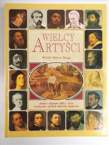 Bragg Melvin - Wielcy artyści