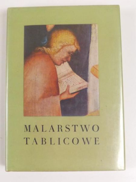 Dobrzeniecki Tadeusz - Malarstwo tablicowe