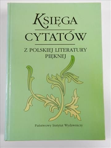 Księga cytatów z polskiej literatury pięknej
