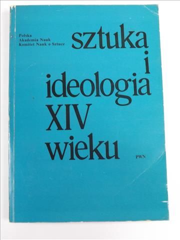 Sztuka i ideologia XIV wieku