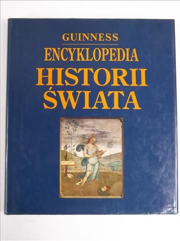 Encyklopedia Historii Świata. Guinness