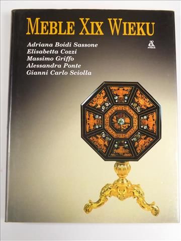 Bidid Sassone Adriana - Meble  XIX wieku