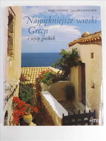 Najpiękniejsze wioski Grecji i wysp greckich