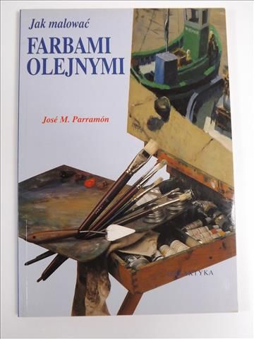 Jak malować farbami olejnymi