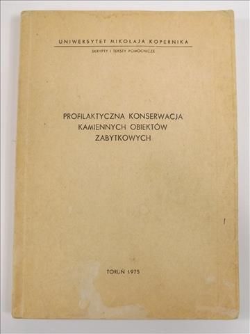 Profilaktyczna konserwacja kamiennych obiektów zabytkowych