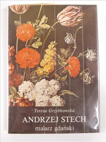 Andrzej Stech. Malarz gdański