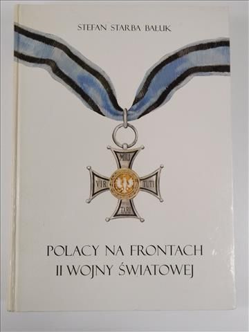 Polacy na frontach II wojny światowej