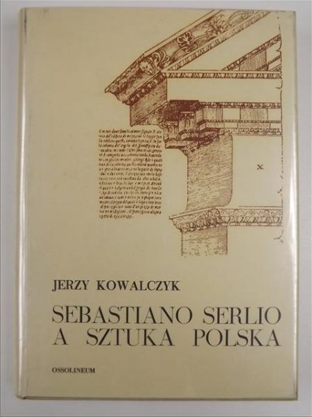 Sebastiano Serlio a sztuka polska