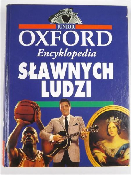 Encyklopedia sławnych ludzi. Oxford Junior