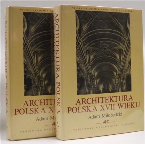 Architektura Polska XVII wieku, t.4 cz.1, 1.1