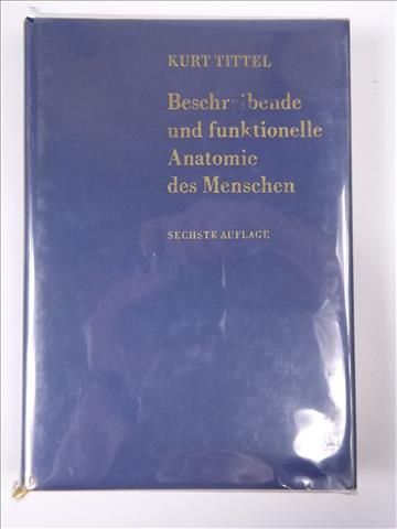 Beschreibende und funktionelle Anatomie des Menschen
