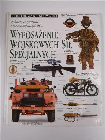 Wyposażenie wojskowych sił specjalnych. Ilustrowane słowniki