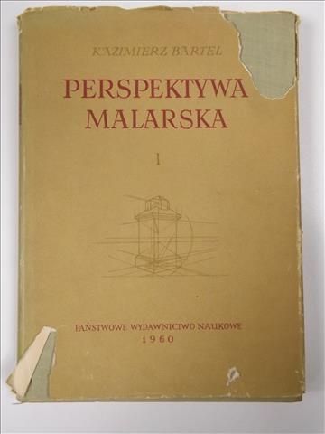 Bartel Kazimierz - Perspektywa malarska, t.1